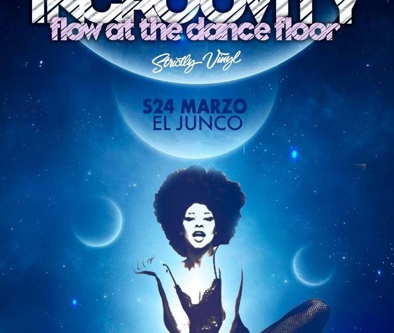 S24 Marzo. INGROOVITY @ El Junco Clubbing