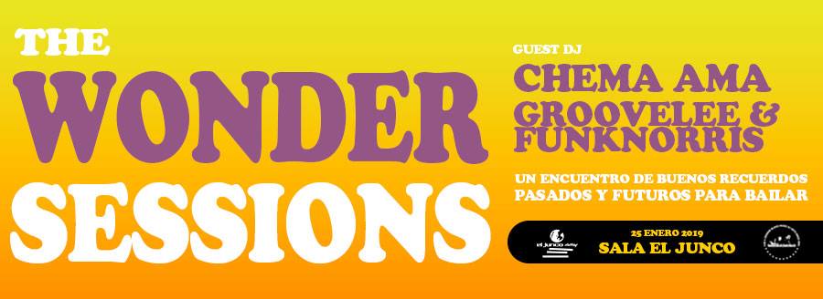 The Wonder Sessions II. GL&FN + Chema AMA @ El Junco clubbing