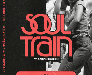 V11 Octubre 2019. 7º Aniversario Por una Fiesta Soul Train