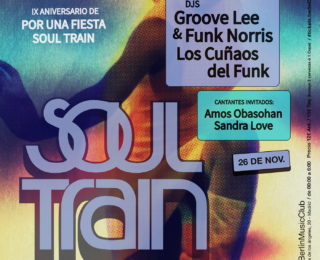 V26 Nov 2021. 9 aniv. Por una Fiesta Soul Train @ Café Berlín