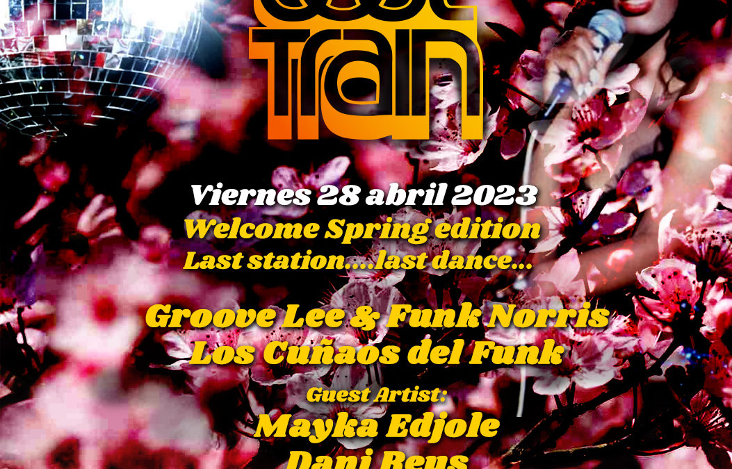 V28 abril 2023. Soul Train. Last Station @ bClub. Café Berlín